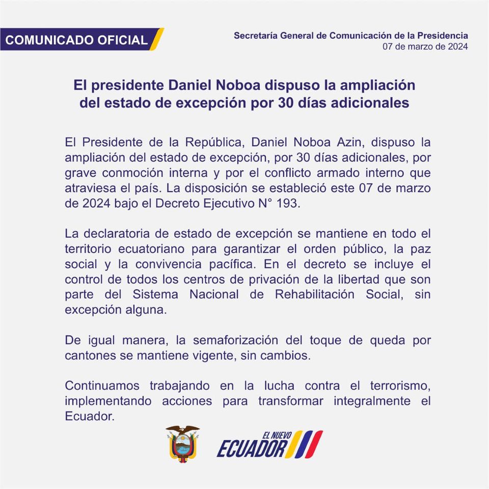 PRESIDENTE NOBOA MEDIANTE DECRETO EXTIENDE EL ESTADO DE EXCEPCIÓN POR 30 DÍAS MÁS.-