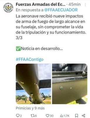 HELICÓPTERO DE FUERZA ARMADAS RECIBE 9 IMPACTOS DE BALA CUANDO DESARROLLABA UN OPERATIVO EN SAN LORENZO EN ESMERALDAS.